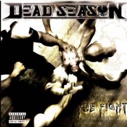 Dead Season (USA) : The Fight